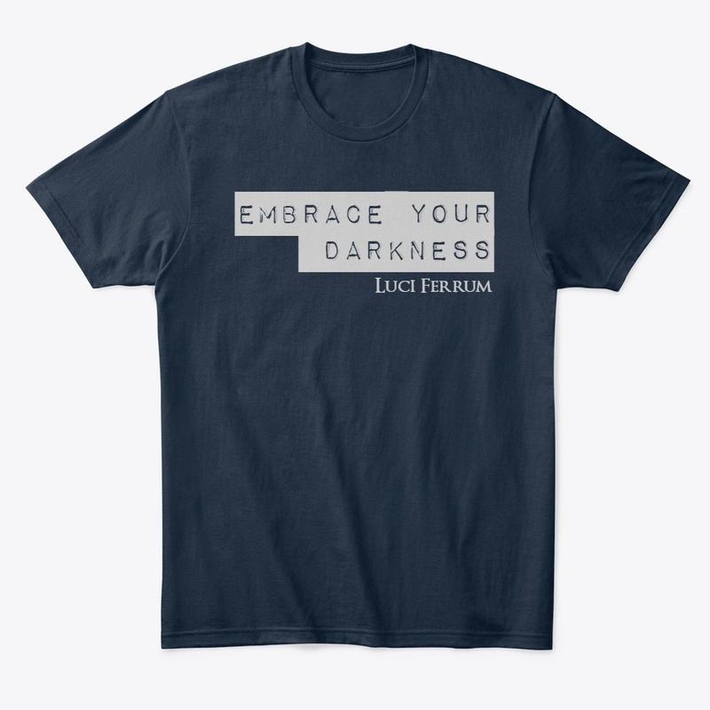 Embrace Your Darkness V.2